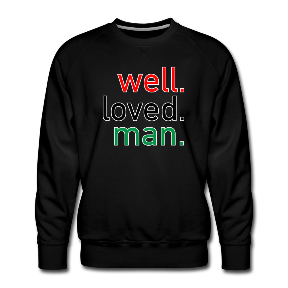 Well Loved Man Premium Sweatshirt - black
