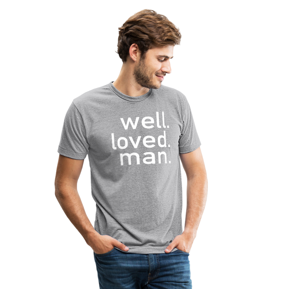 Well Loved Man Tri-Blend T-Shirt - heather gray