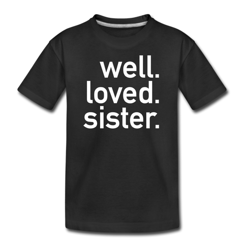 Well Loved Sister Kids' Premium T-Shirt - black