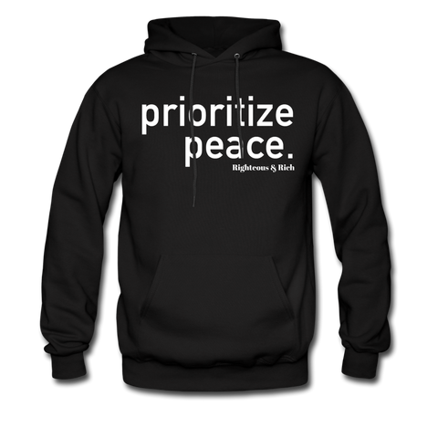 Prioritize Peace Unisex Hoodie - black