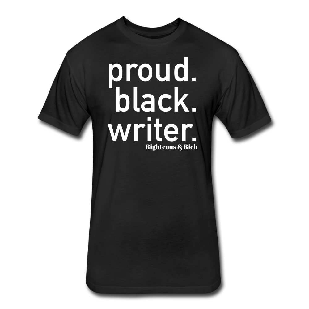 Proud Black Writer Unisex Fitted Cotton/Poly T-Shirt - black
