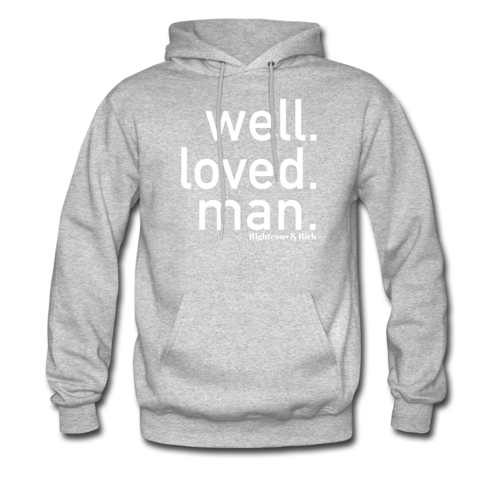 Well Loved Man Hoodie - heather gray