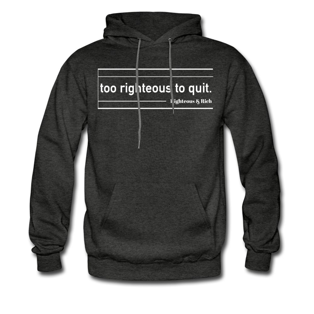 Too Righteous UNISEX Hoodie - charcoal grey