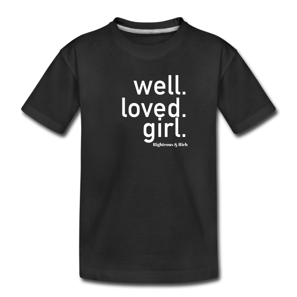 Well Loved Girl Kids' Premium T-Shirt - black