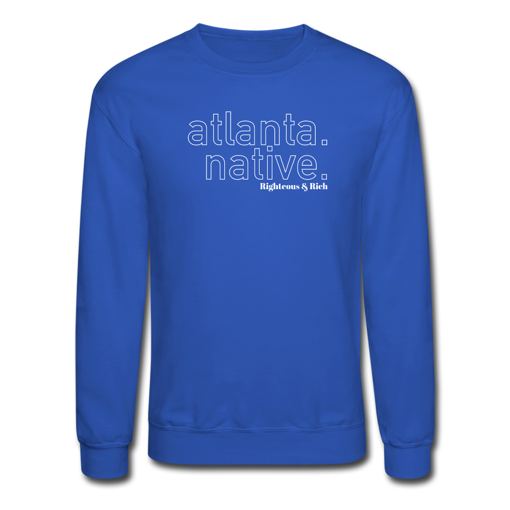 Atlanta Native Crewneck Sweatshirt(smaller graphic) - royal blue