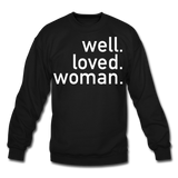 Well Loved Woman Crewneck Sweatshirt - black