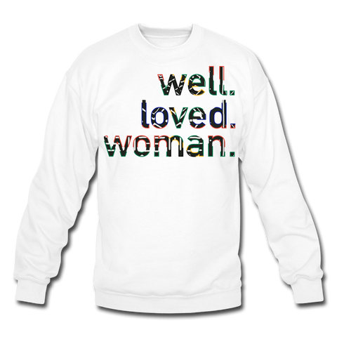 Well Loved Woman Crewneck Sweatshirt - white