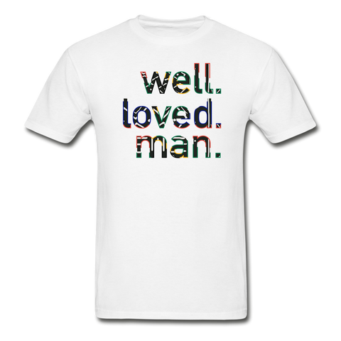 Well Loved Man T-shirt - white