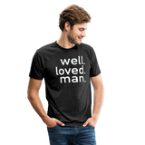 Well Loved Man Tri-Blend T-Shirt - heather black