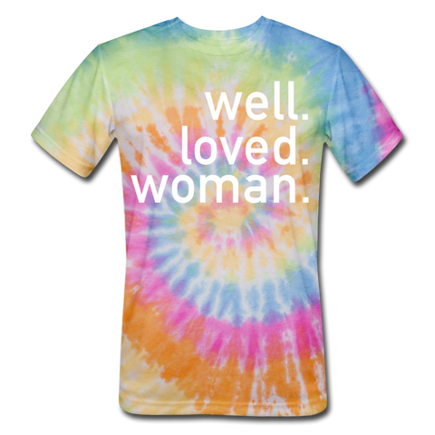 Well Loved Woman Unisex Tie Dye T-Shirt - rainbow