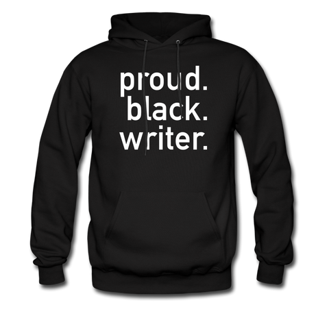 Proud Black Writer Unisex Hoodie - black