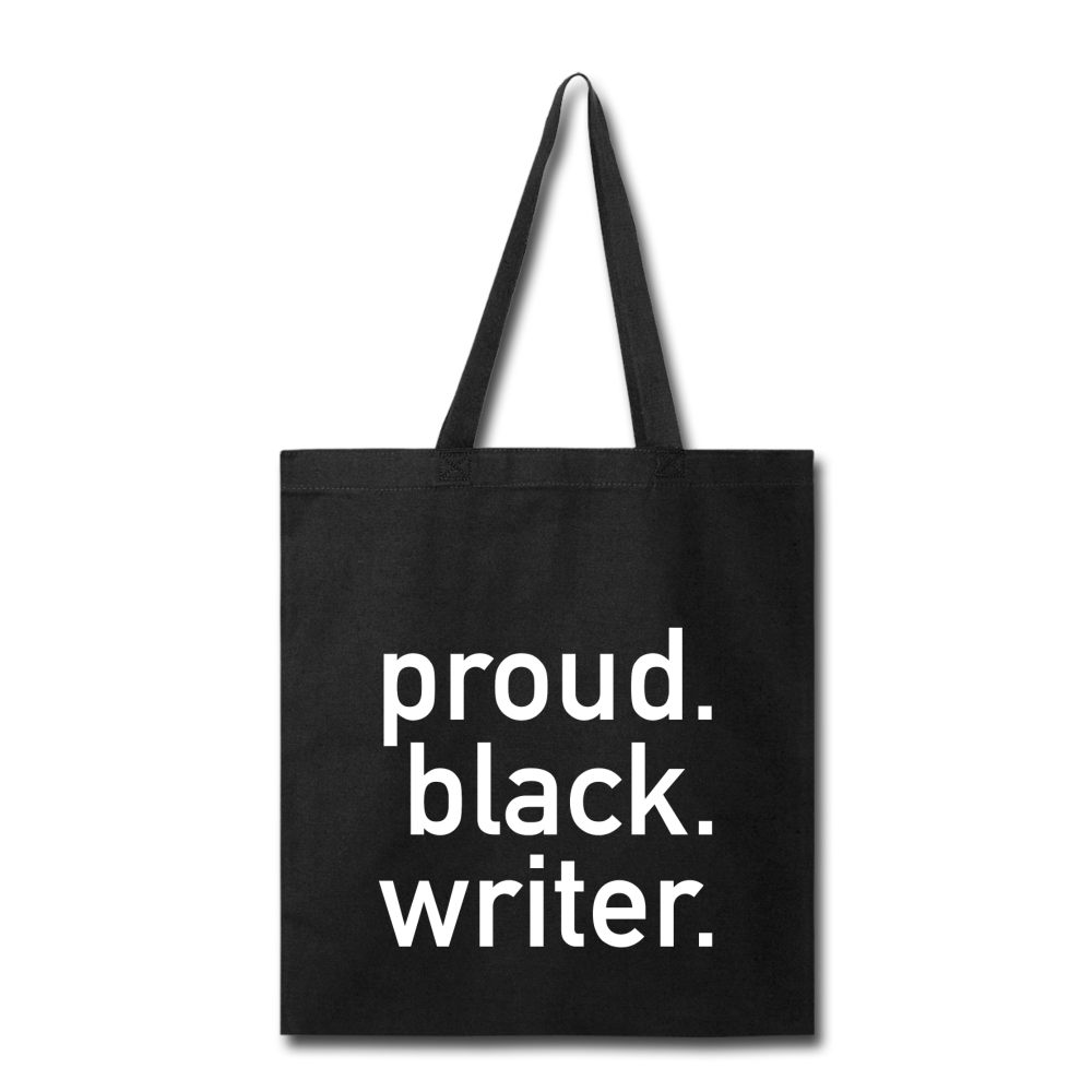 Proud Black Writer Tote Bag - black
