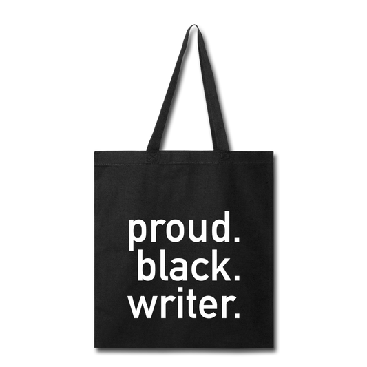 Proud Black Writer Tote Bag - black