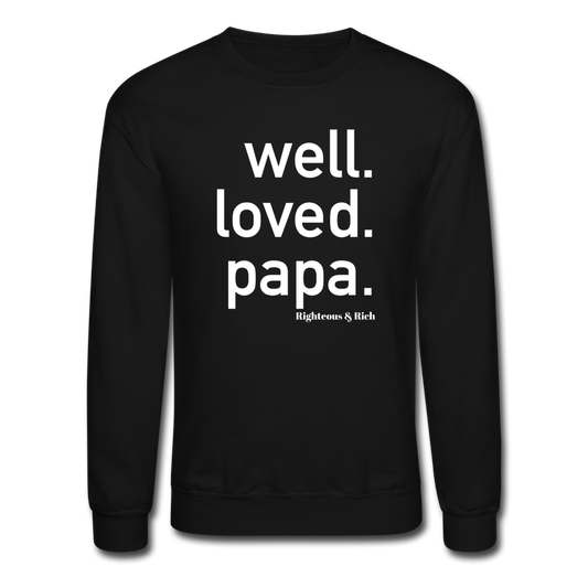 Well Loved Papa Crewneck Sweatshirt - black