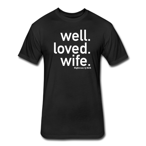 Well Loved Wife UNISEX Fitted Cotton/Poly T-Shirt - black