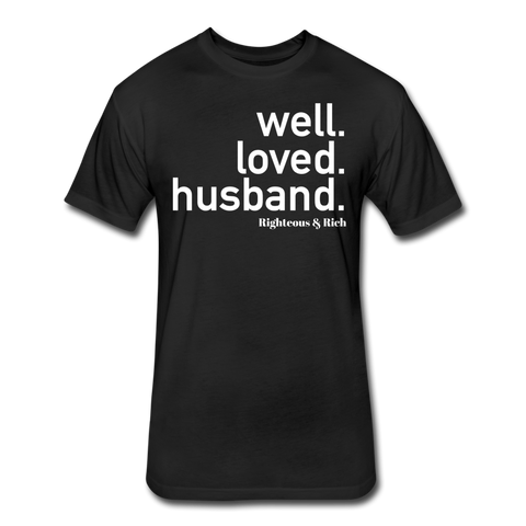 Well Loved Husband Fitted Cotton/Poly T-Shirt - black