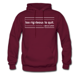 Too Righteous UNISEX Hoodie - burgundy