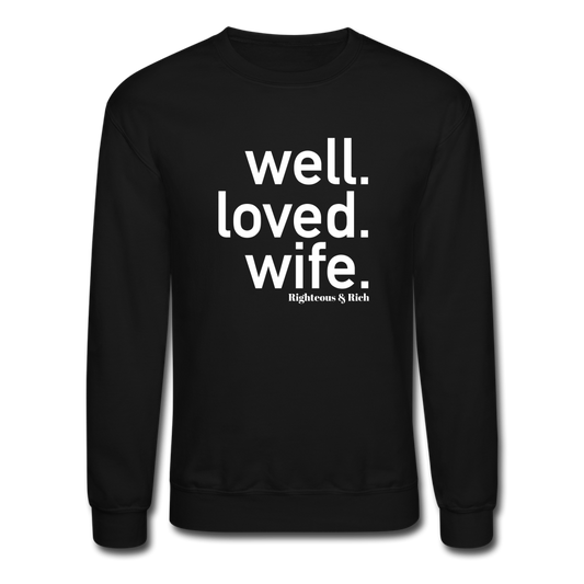 Well Loved Wife Crewneck Sweatshirt - black