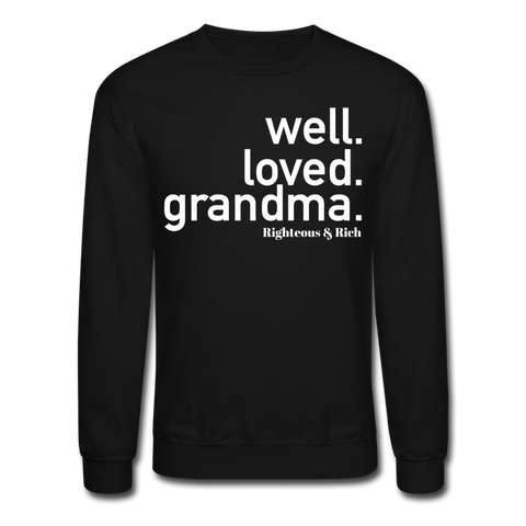Well Loved Grandma Crewneck Sweatshirt - black