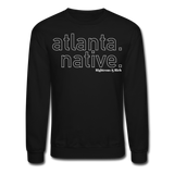 Atlanta Native Crewneck Sweatshirt UNISEX - black